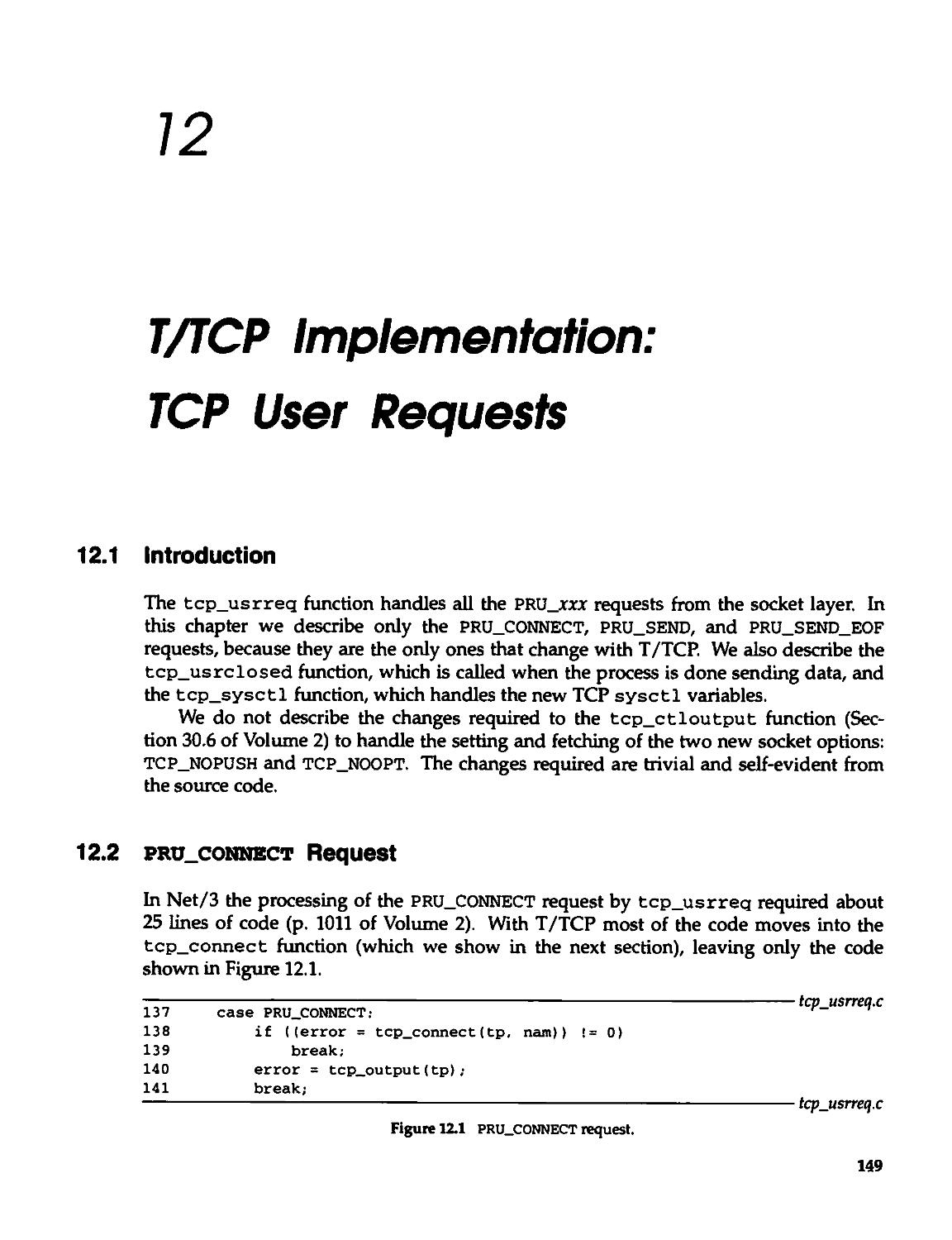 Chapter 12. T/TCP Implementation: TCP User Requests
12.2 pru_connect Request