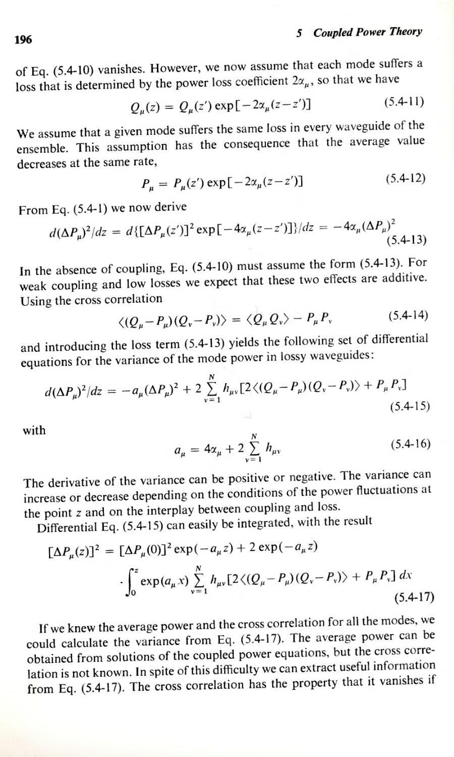 Cross correlation, 196
Derivative of variance, 196
--- for variance, 196
--- differential equation, 196