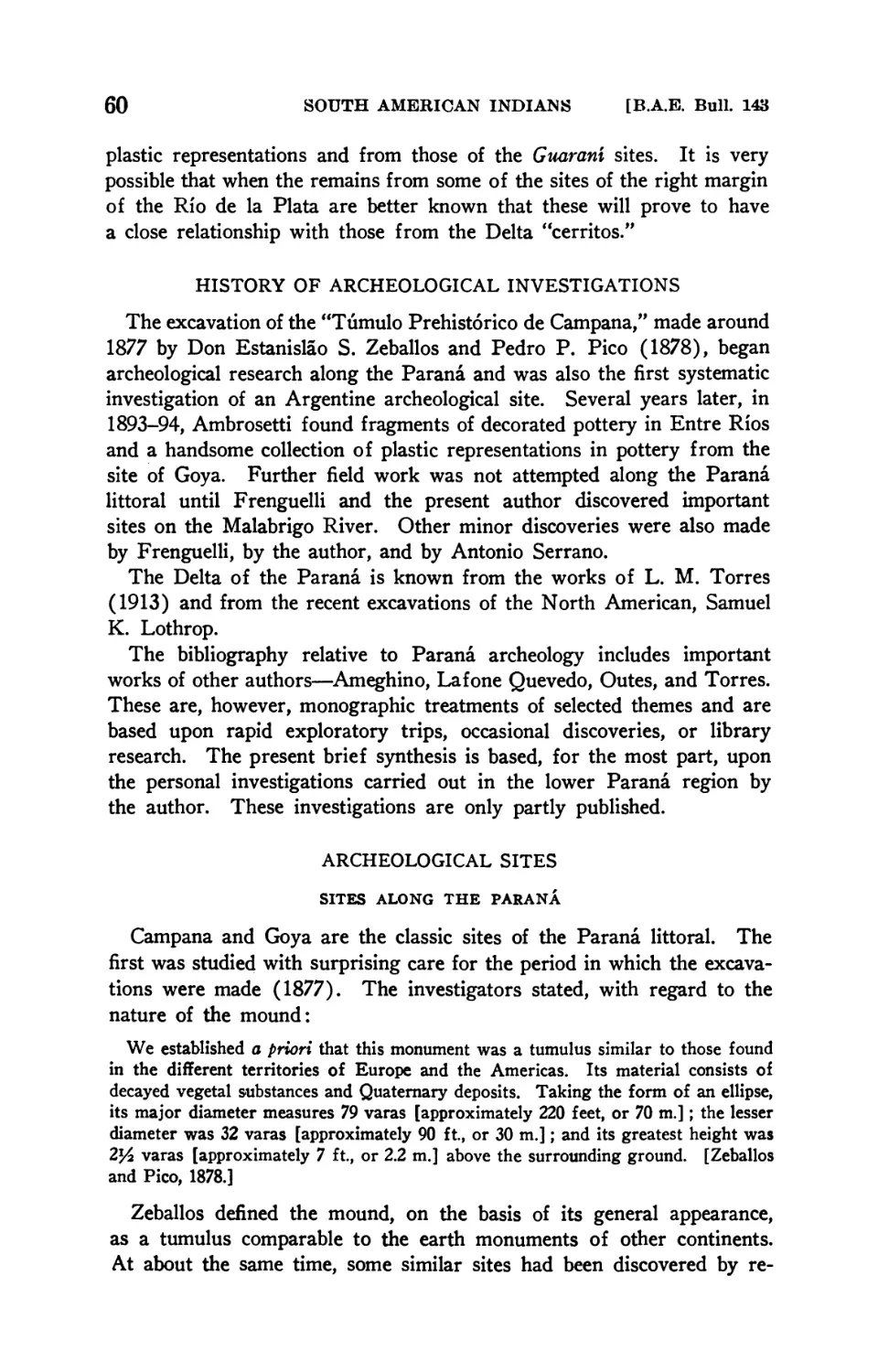 History of archeological investigations
Archeological sites