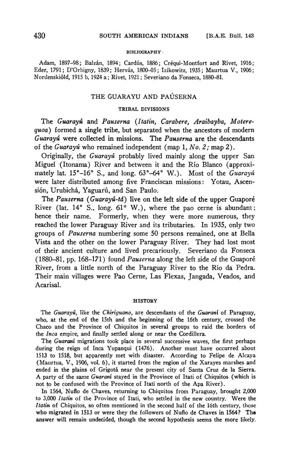 Bibliography
The Guarayú and Pauserna
History