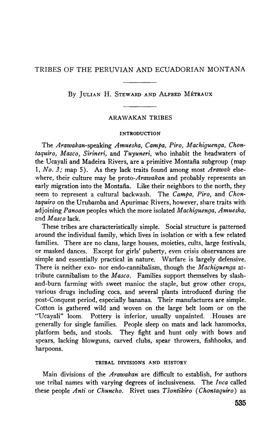 Tribes of the Peruvian and Ecuadorian Montaña, by Julian H. Steward and Alfred Métraux
Tribal divisions and history