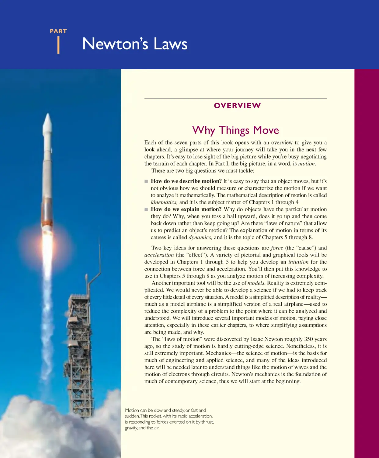 Part I: Newton’s Laws: Overview: Why Things Change