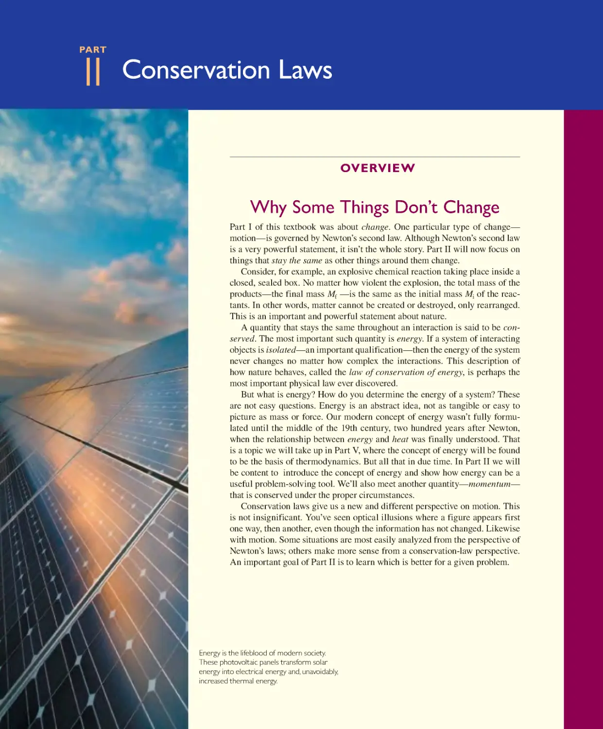 Part II: Conservation Laws: Overview: Why Some Things Don’t Change
