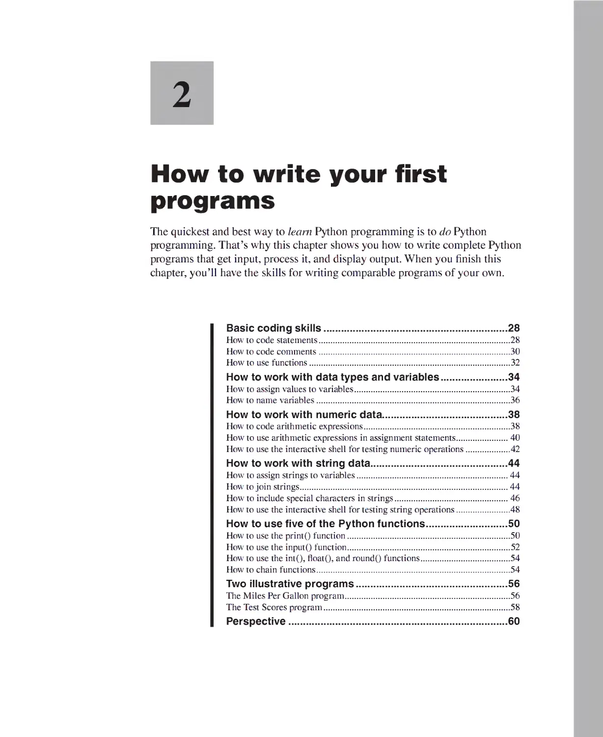 Chapter 2 - How to Write Your First Programs