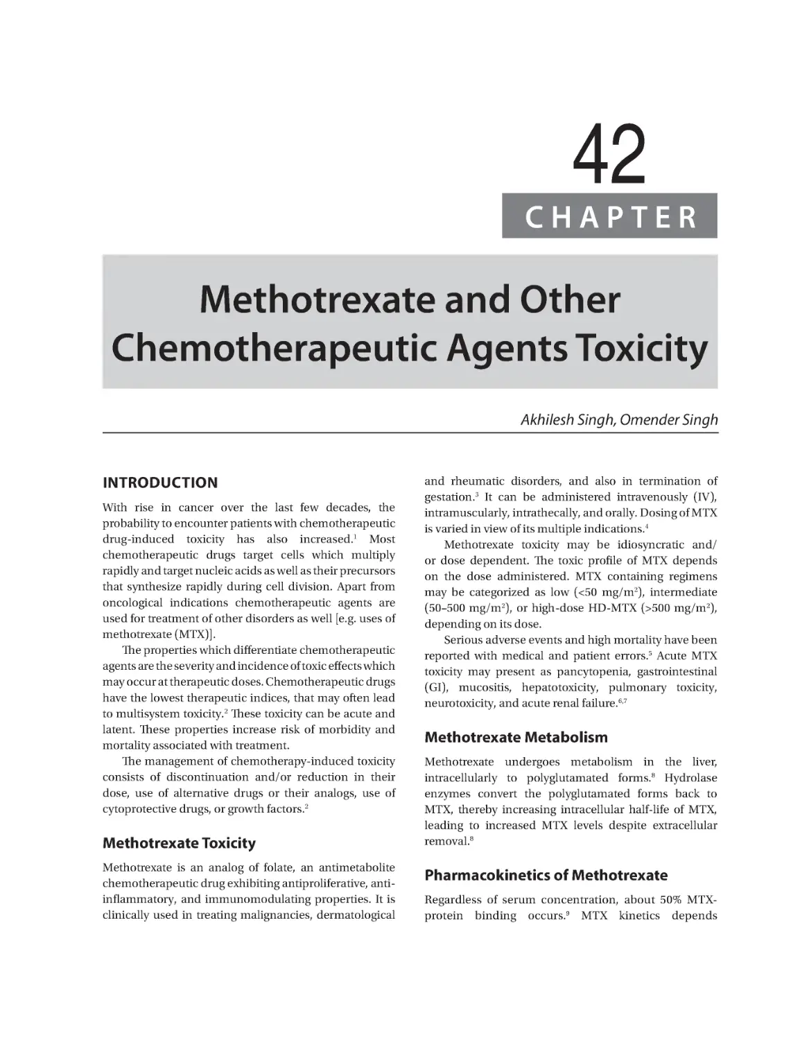 Chapter 42: Methotrexate and Other Chemotherapeutic Agents Toxicity