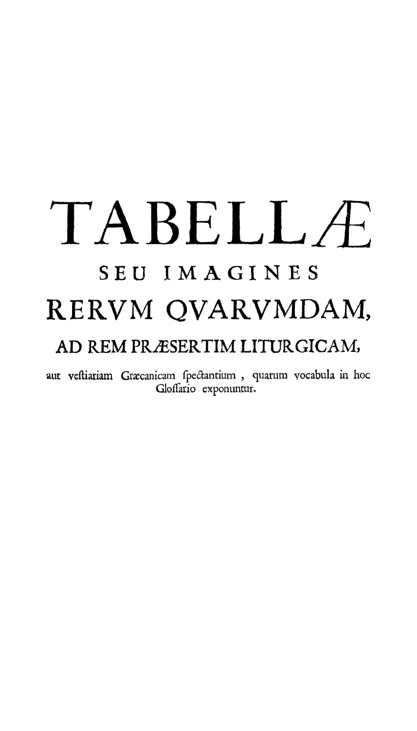 Explicatio Tavellarum
Explicatio tabellarum