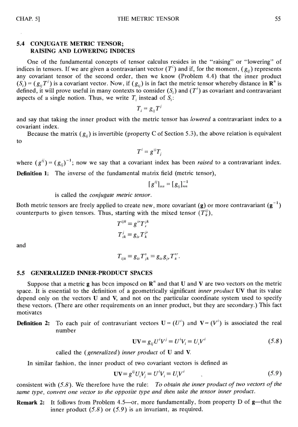 5.4 Conjugate Metric Tensor; Raising and Lowering Indices
5.5 Generalized Inner-Product Spaces