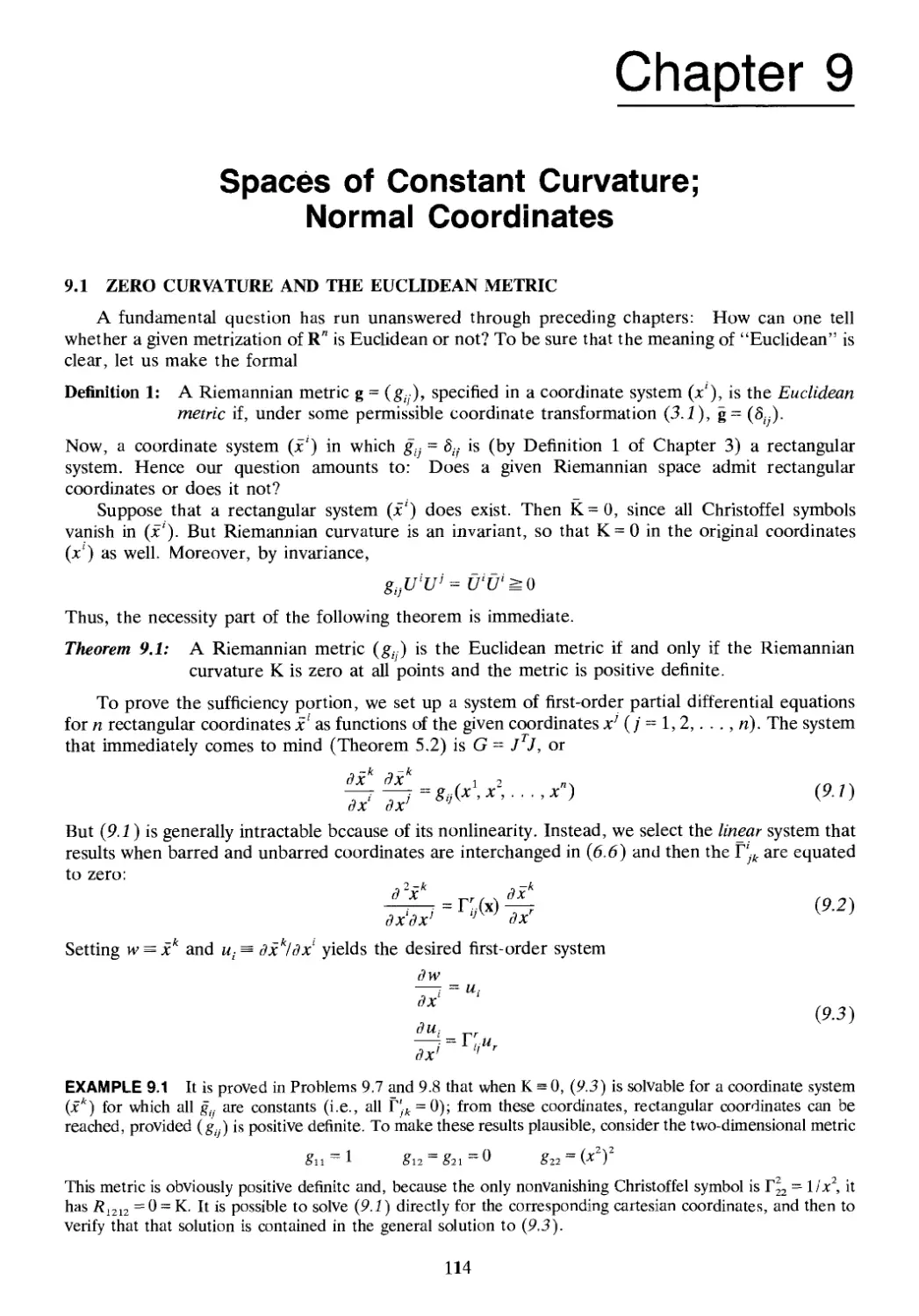 Chapter 9 SPACES OF CONSTANT CURVATURE; NORMAL COORDINATES