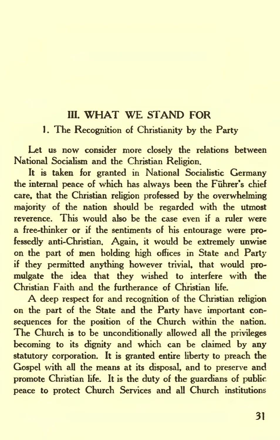 III. WHAT WE STAND FOR
1. The Recognition of Christianity by the Party