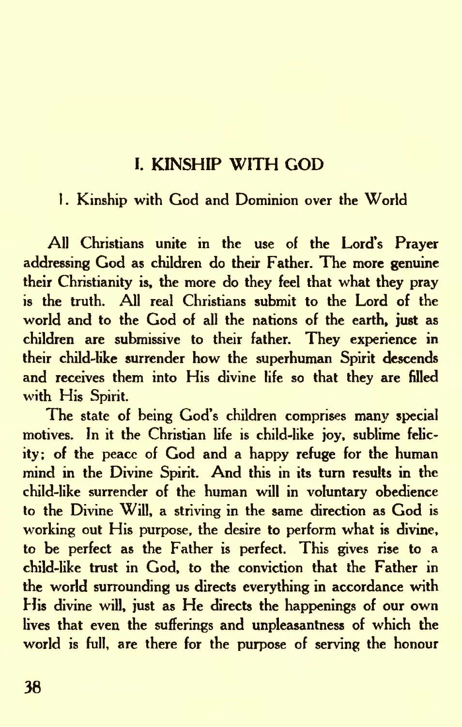 I. KINSHIP WITH GOD
1. Kinship with God and Dominion over the World