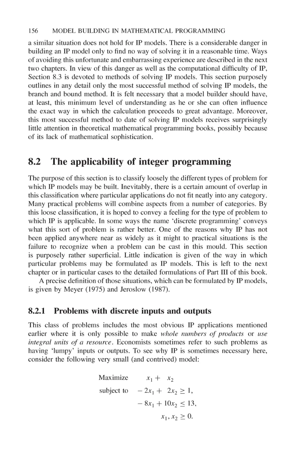8.2 The applicability of integer programming