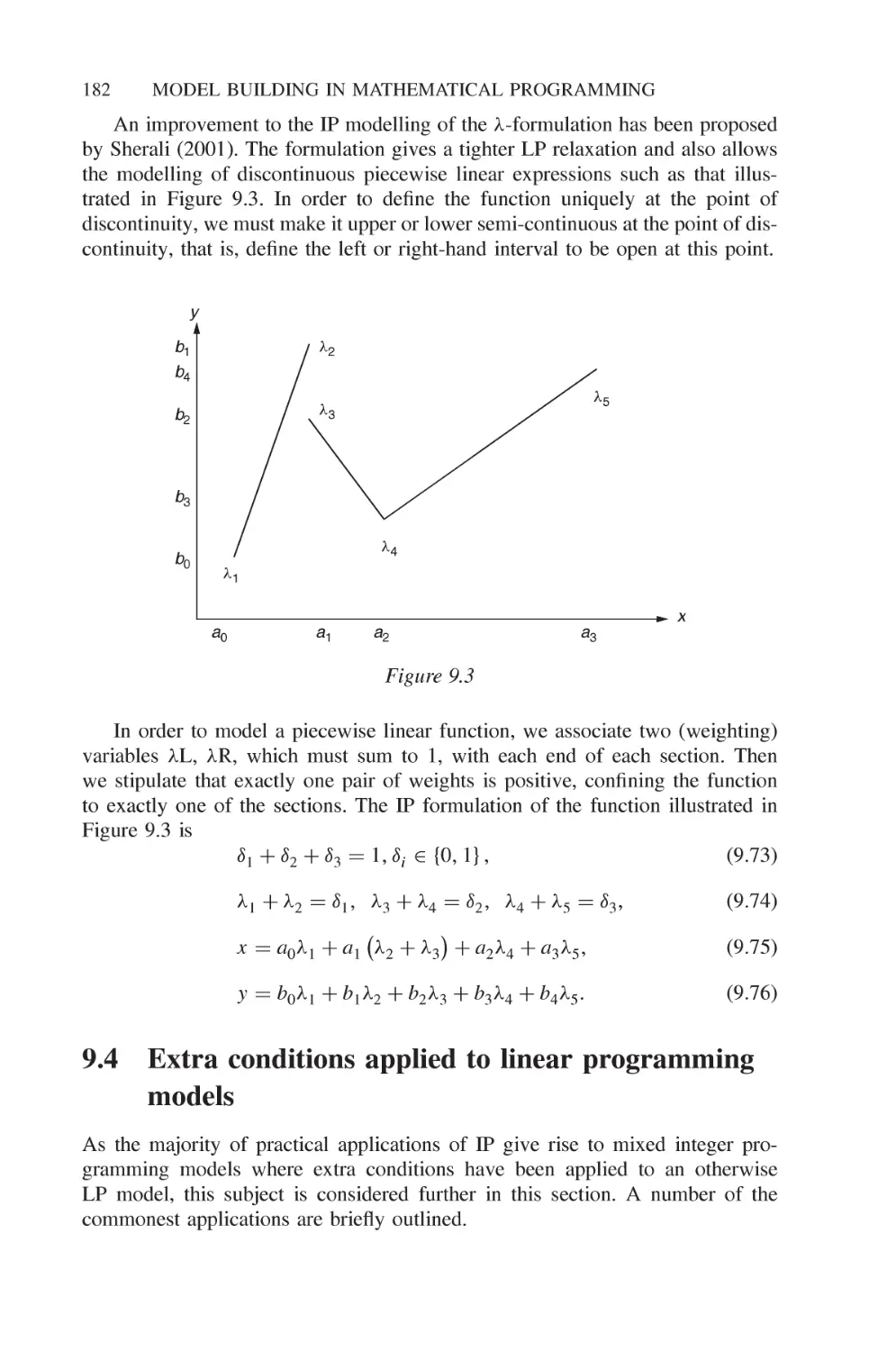 9.4 Extra conditions applied to linear programming models