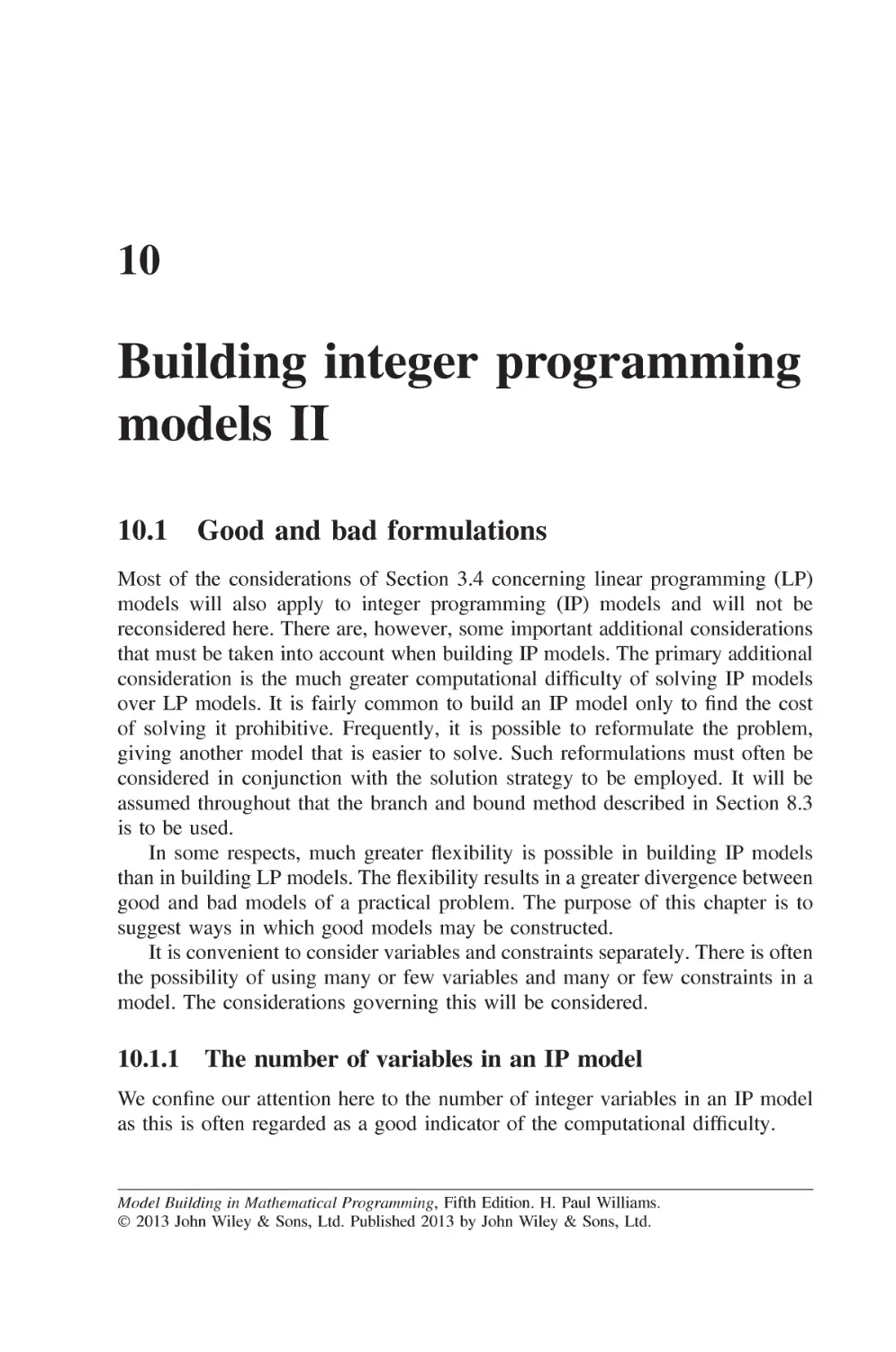 Chapter 10 Building integer programming models II