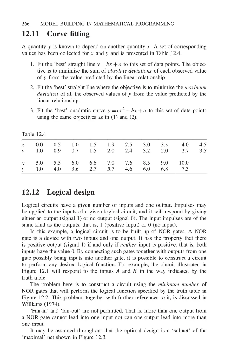 12.11 Curve fitting
12.12 Logical design