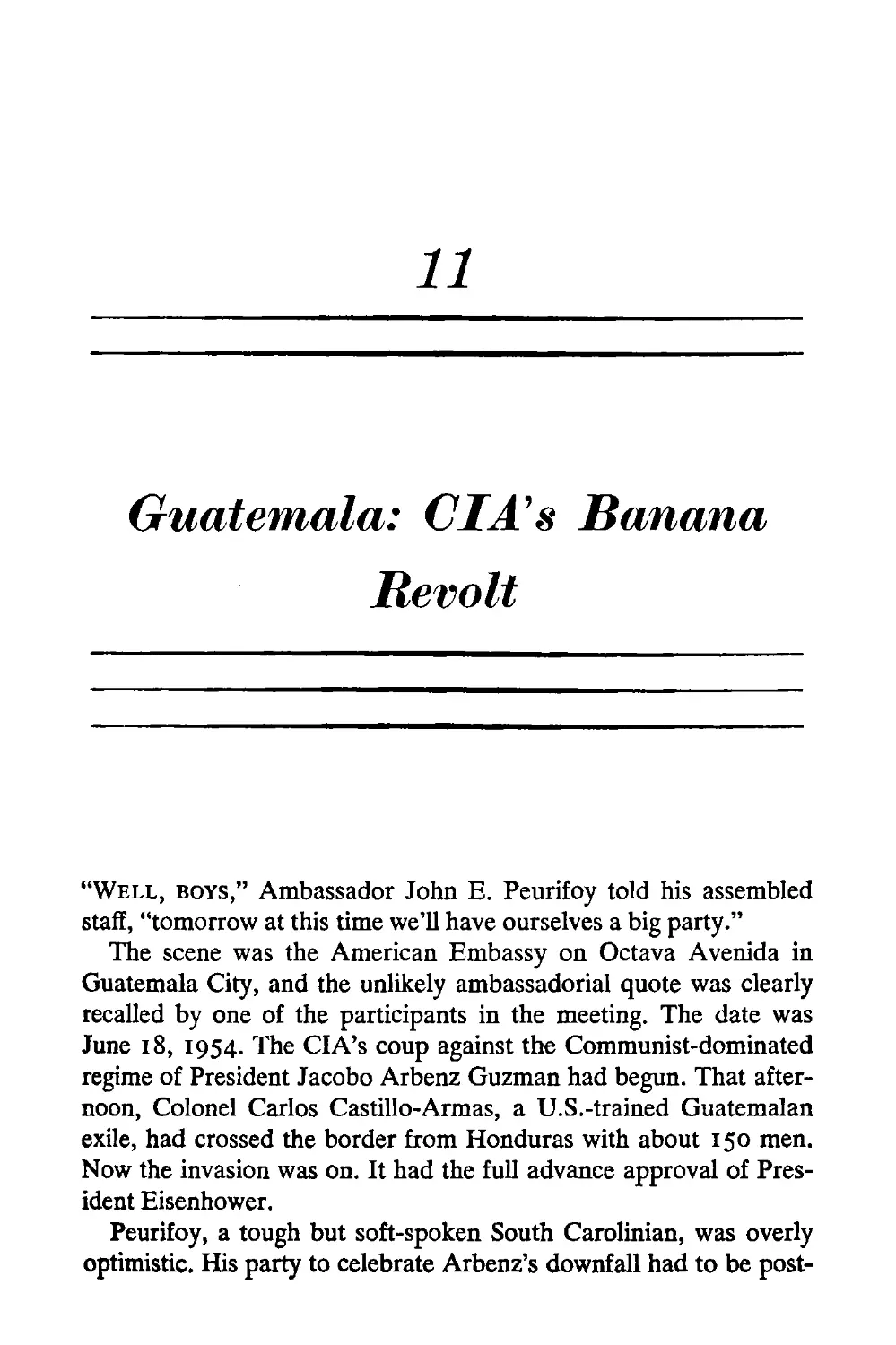 11. Guatemala: CIA’s Banana Revolt