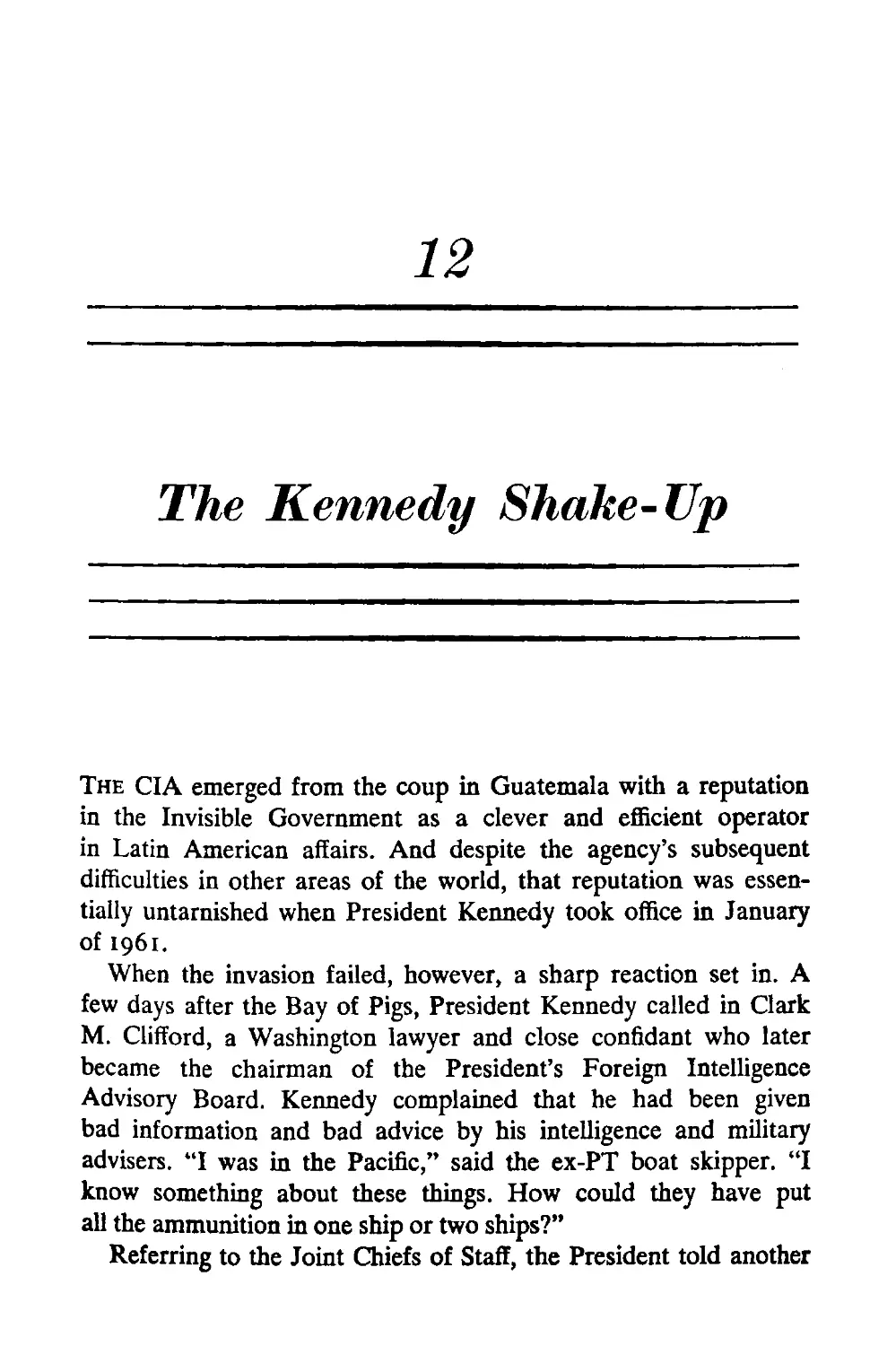 12. The Kennedy Shake-Up