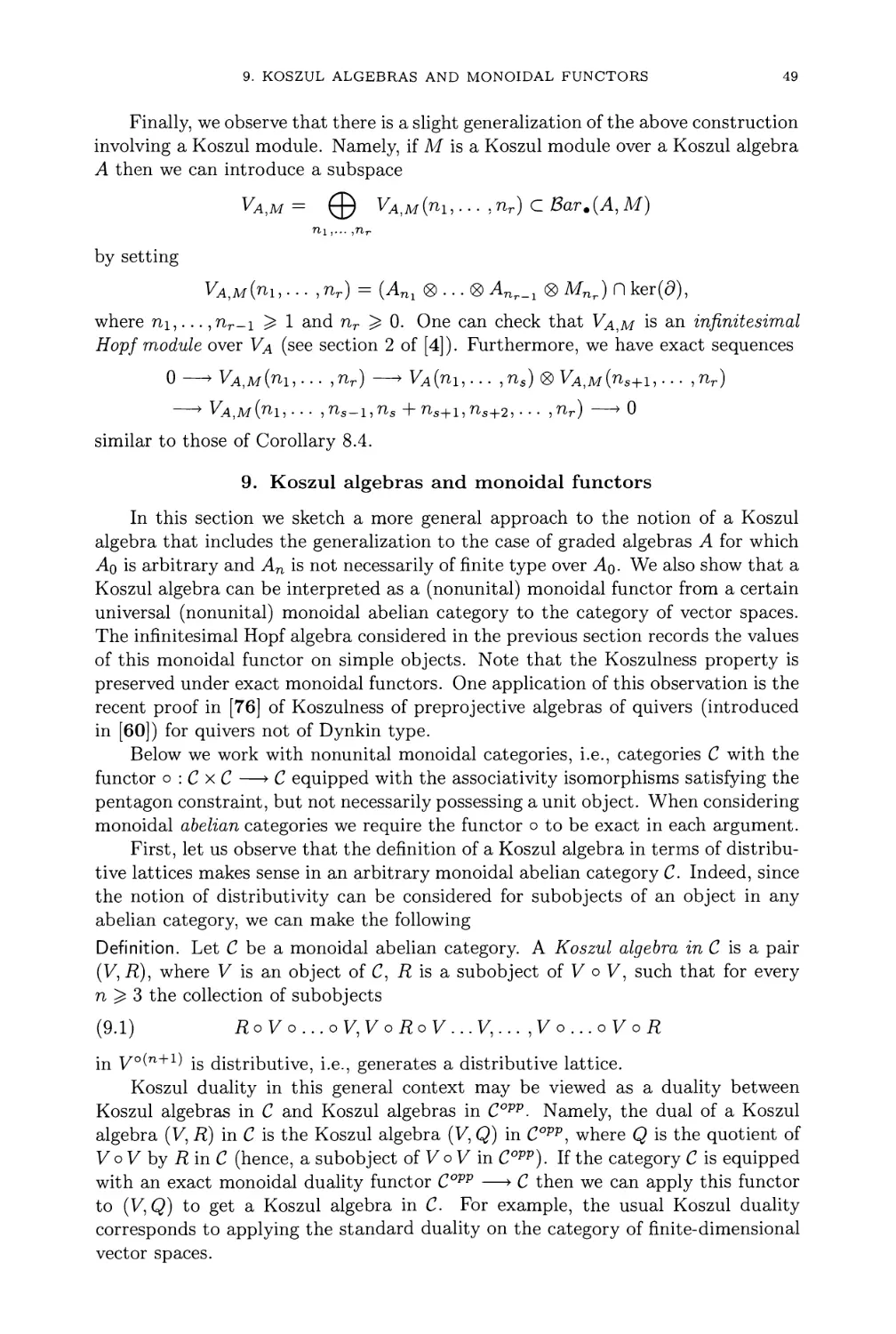 9. Koszul algebras and monoidal functors