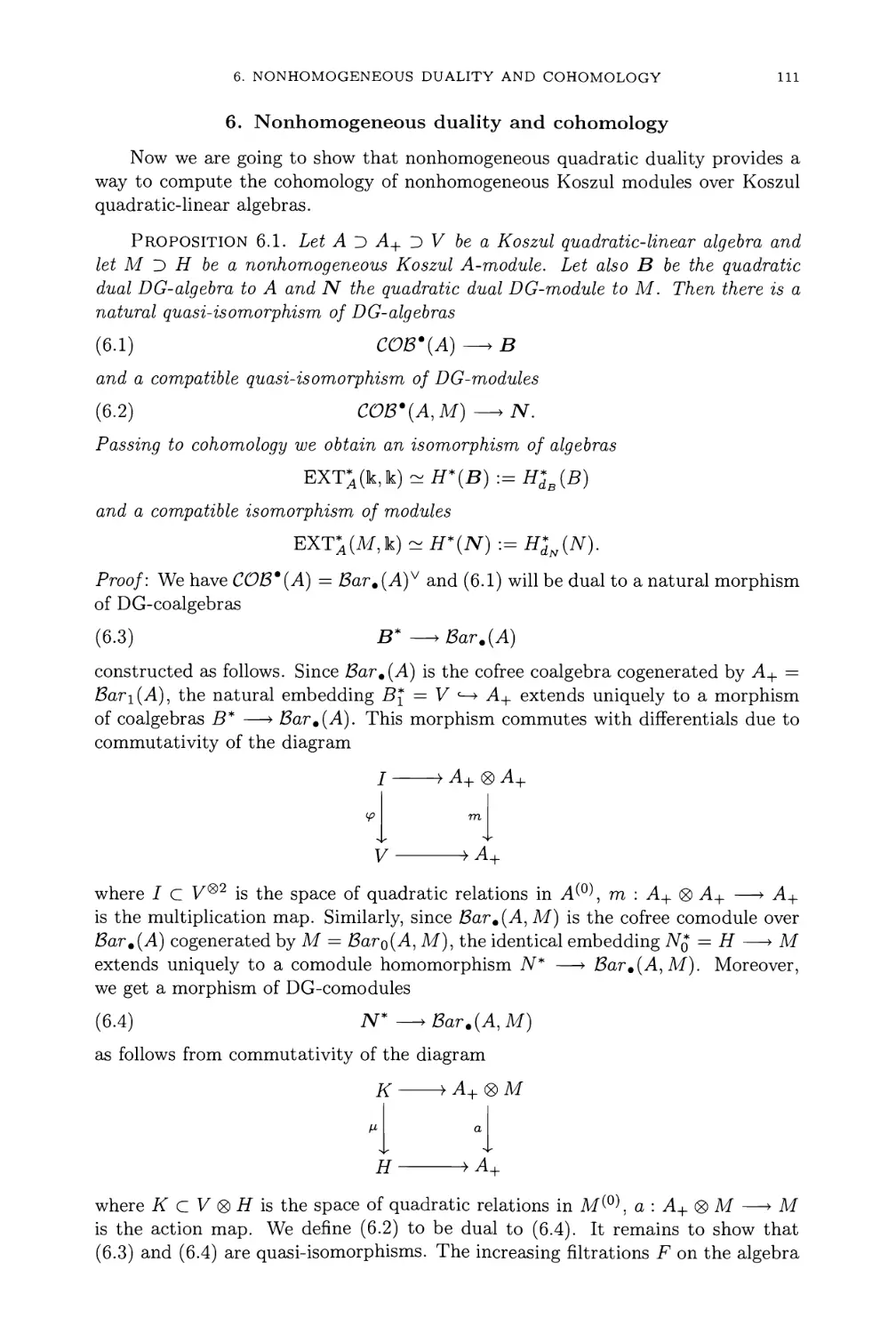 6. Nonhomogeneous duality and cohomology