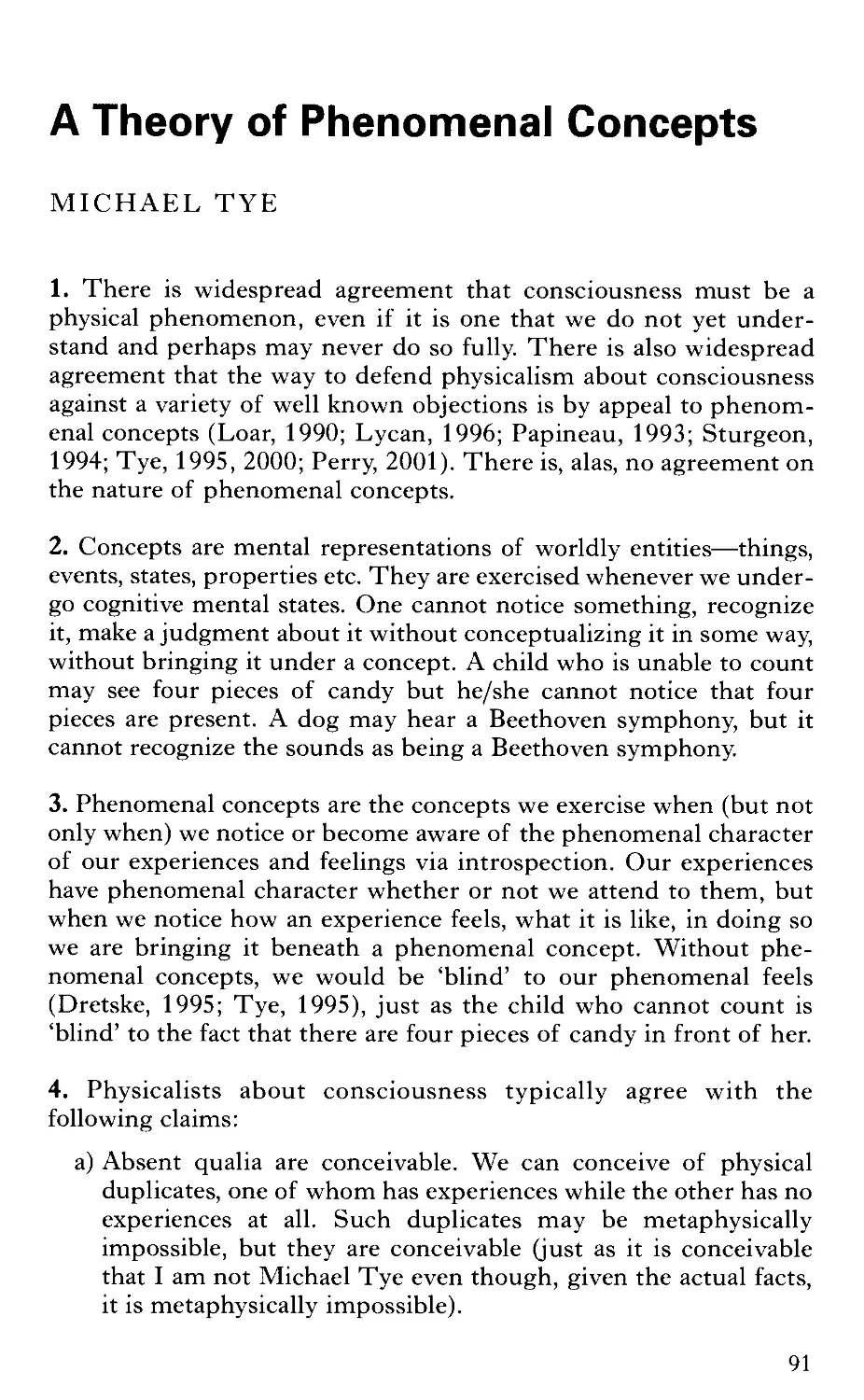 A Theory of Phenomenal Concepts / MICHAEL TYE