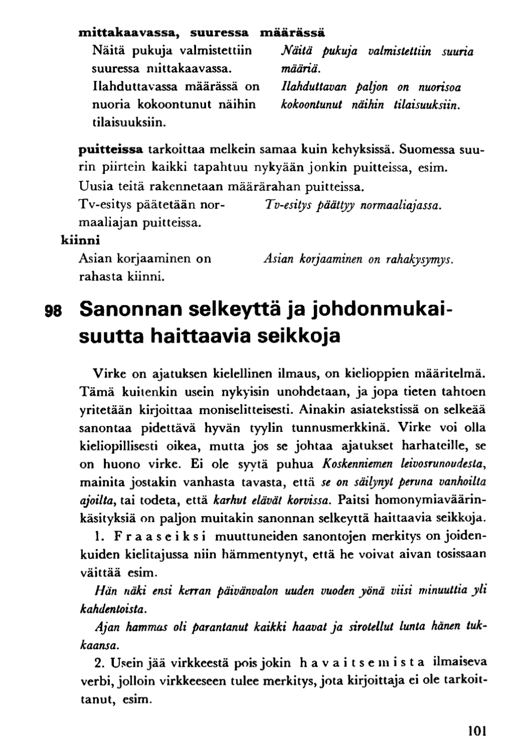 Sanonnan selkeyttä ja johdonmukaisuutta haittaavia seikkoja