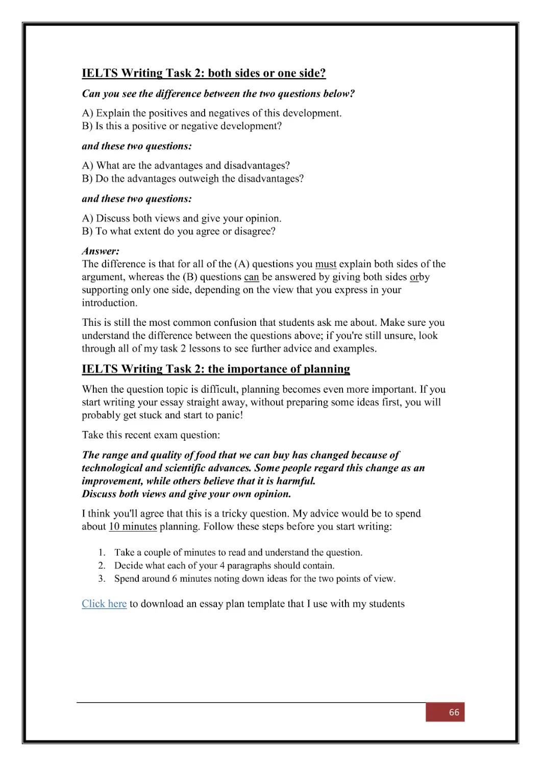 UIELTS Writing Task 2: both sides or one side?U
UIELTS Writing Task 2: the importance of planningU