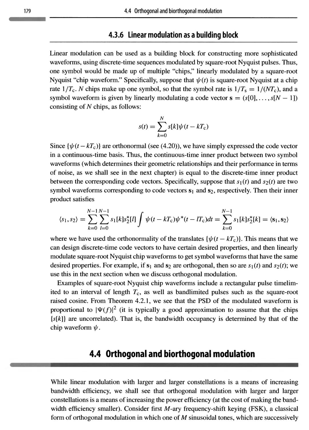 4.3.6 Linear modulation as a building block 179
4.4 Orthogonal and biorthogonal modulation 179