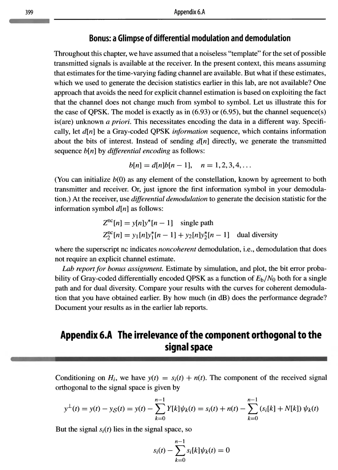 Appendix 6. A The irrelevance of the component orthogonal to the signal space 399