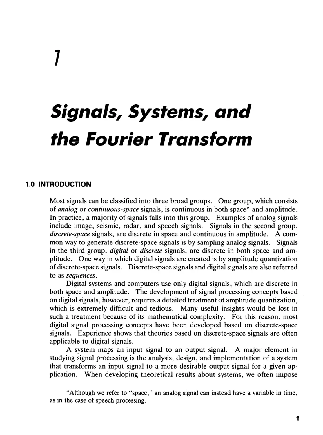 1 SIGNALS, SYSTEMS, AND THE FOURIER TRANSFORM
