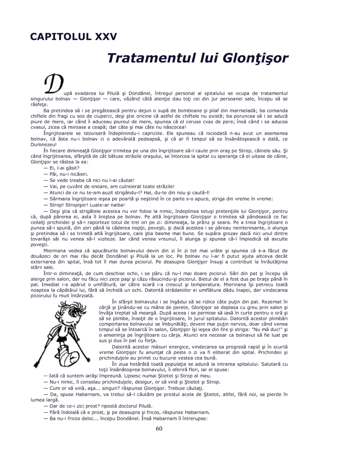 Cap.XXV Tratamentul lui Glontisor