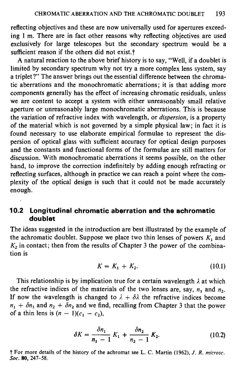 10.2 Longitudinal chromatic aberration and the achromatic doublet