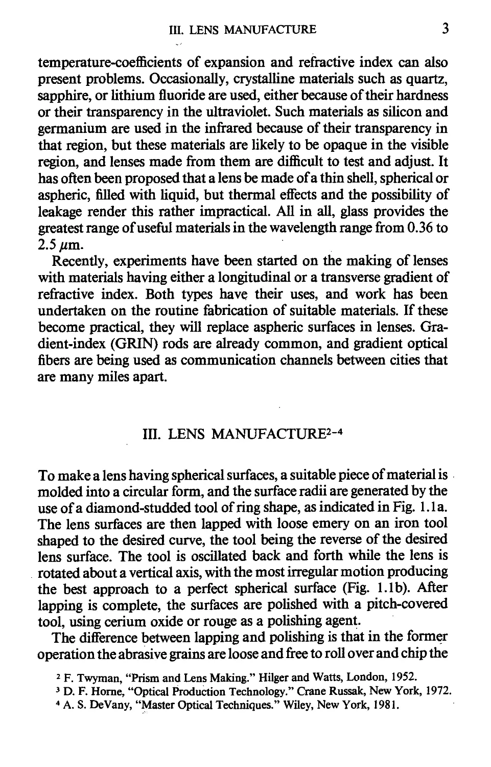 III. Lens Manufacture