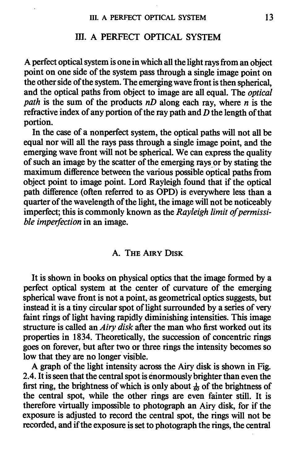 III. A Perfect Optical System