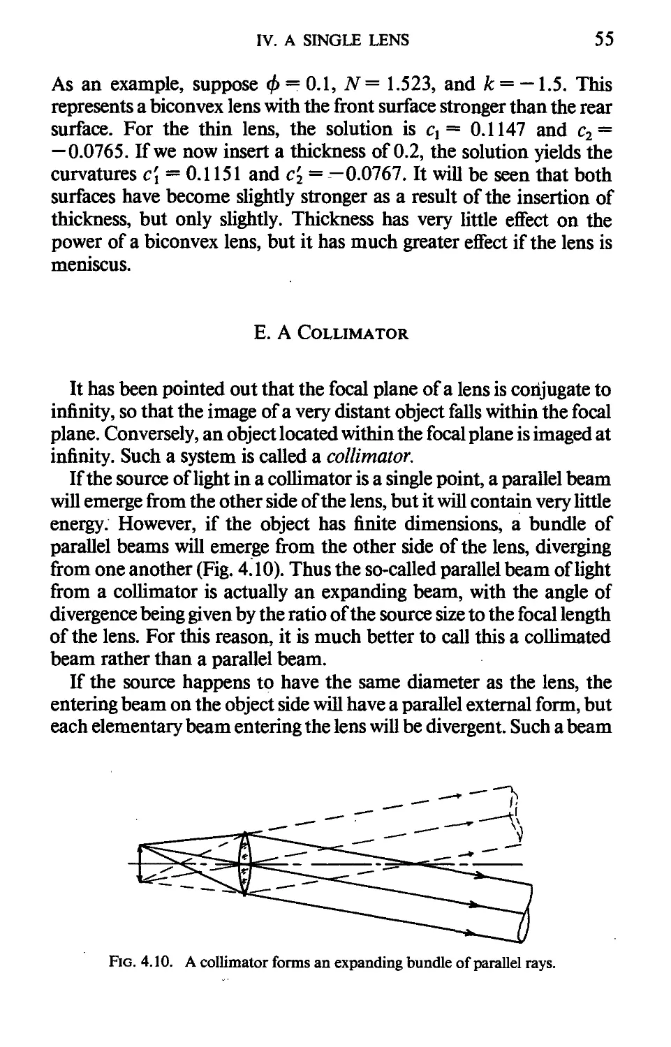 E. A Collimator