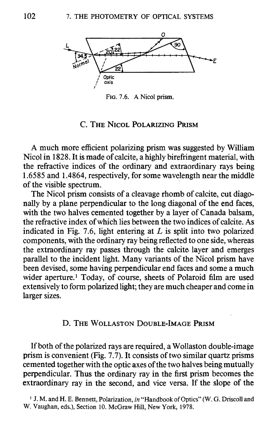 С. The Nicol Polarizing
D. The Wollaston Double-Image Prism