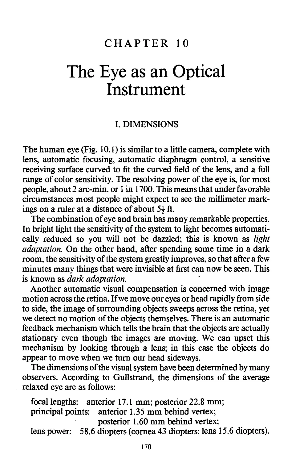 10. THE EYE AS AN OPTICAL INSTRUMENT