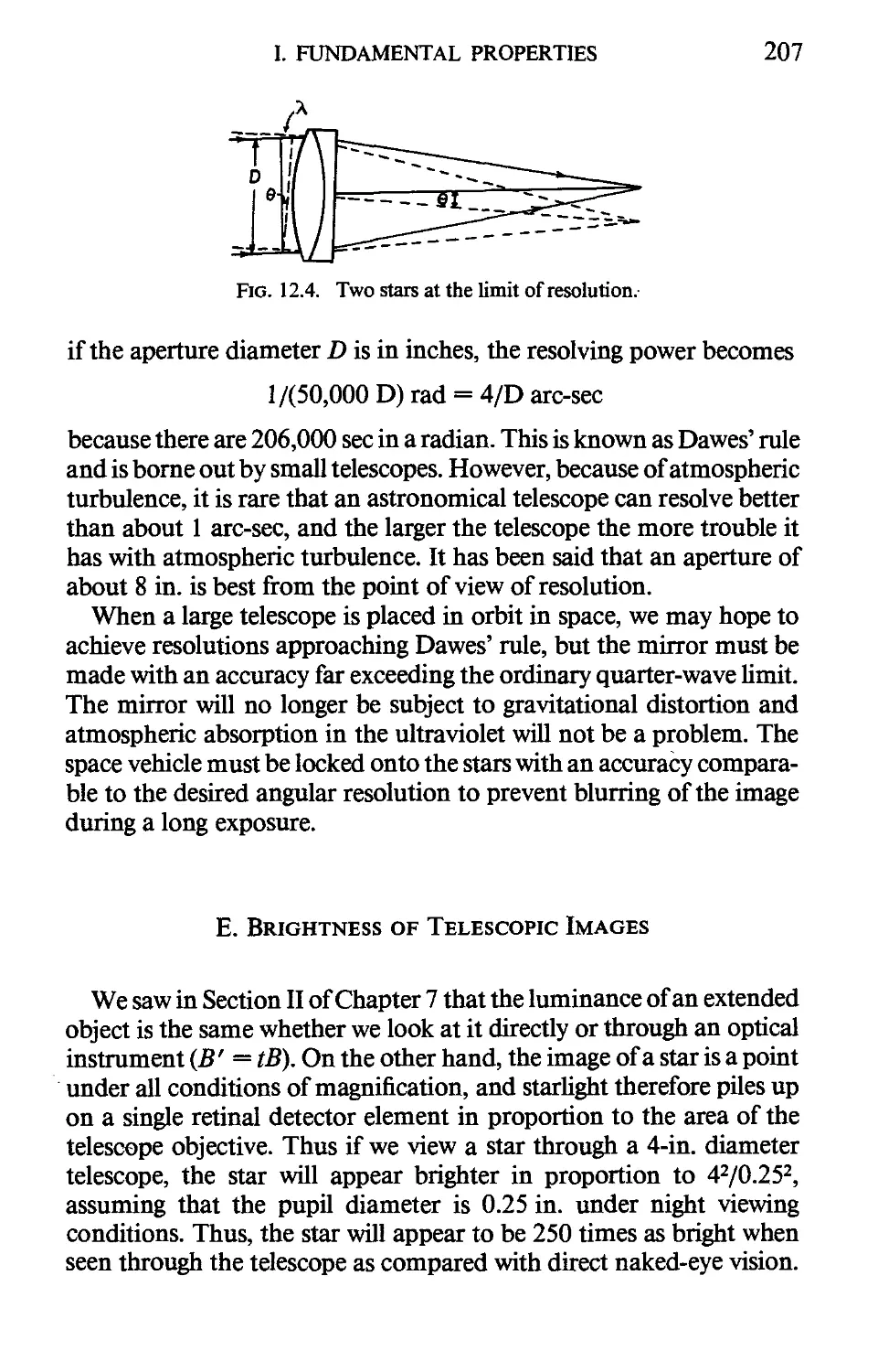 E. Brightness of Telescopic Images