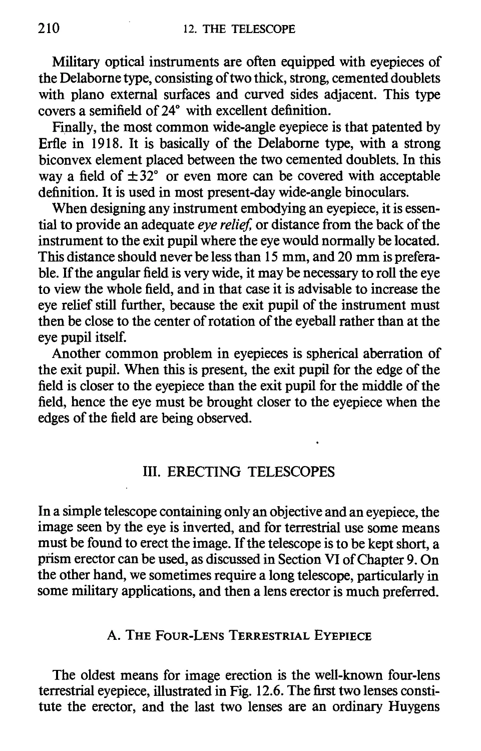 III. Erecting Telescopes