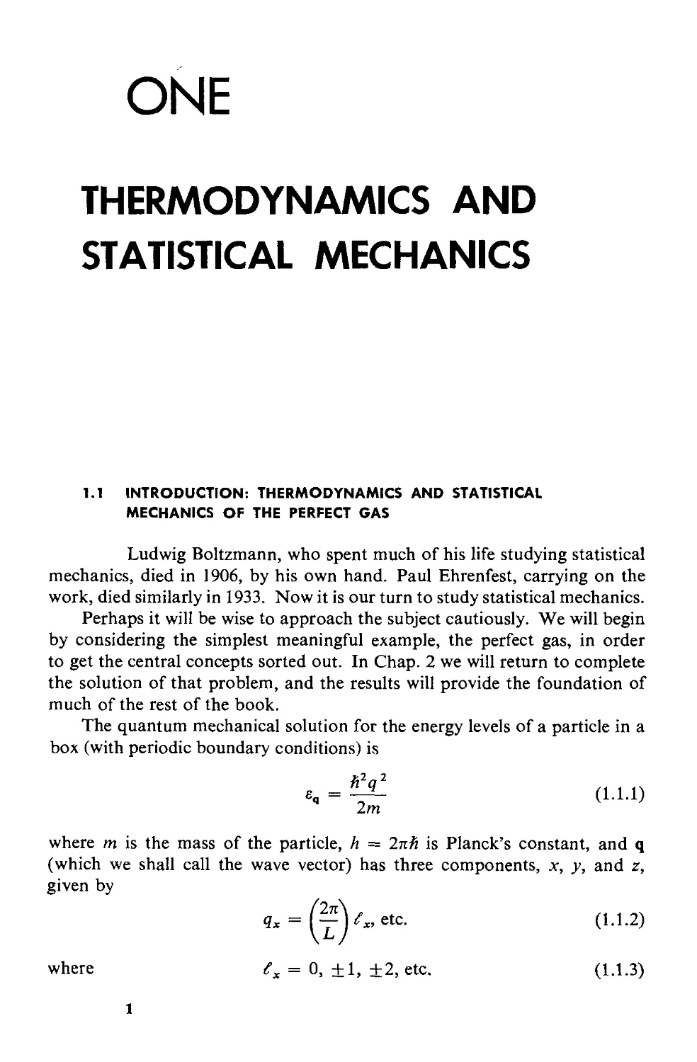 1. Thermodynamics and Statistical Mechanics