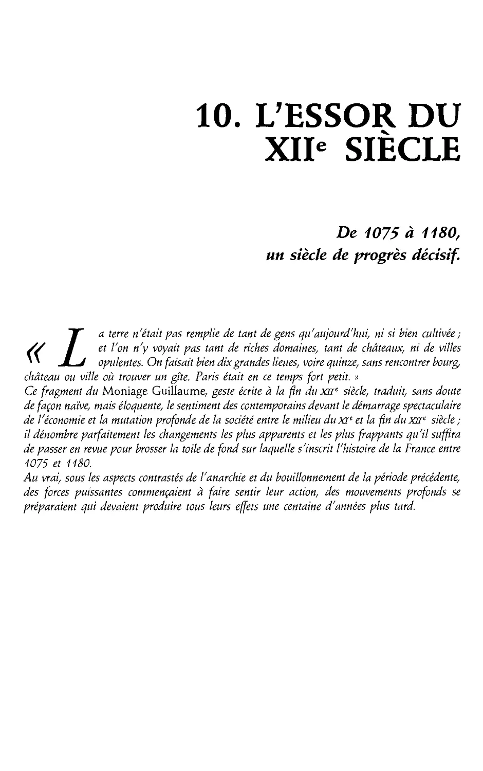 10. L'essor du XII siecle, 1075-1180 [229]