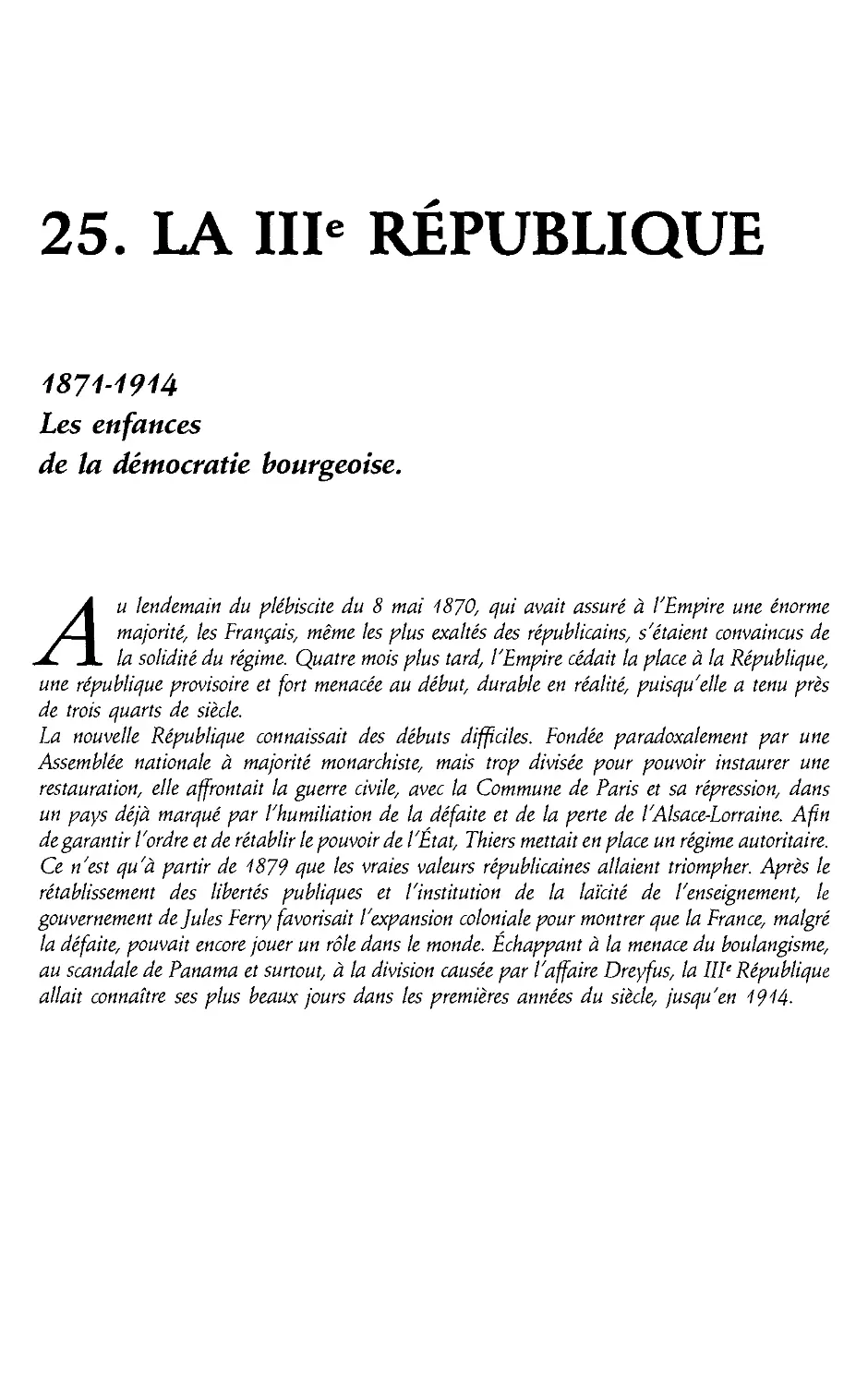 25. La IIIe Republique, 1871-1914 [738]