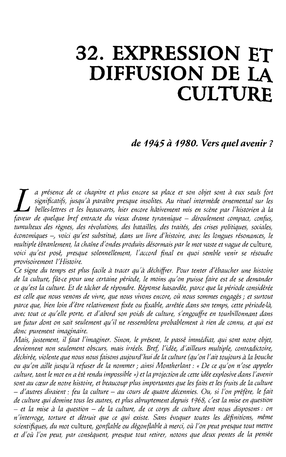 32. Expression et diffusion de la culture de 1945 a 1980 [993]