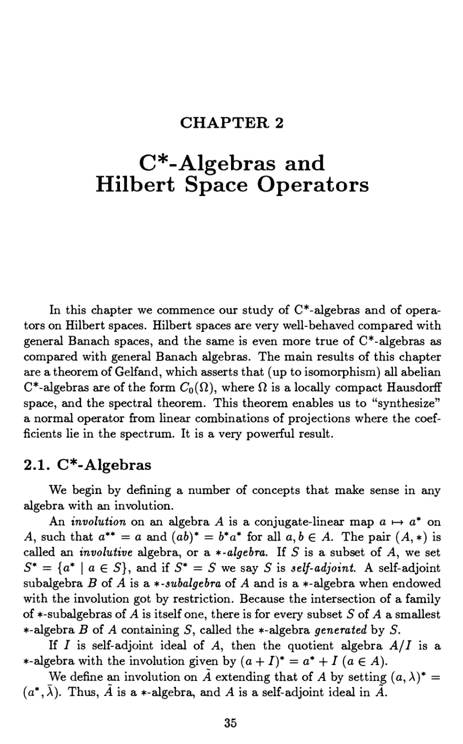 Chapter 2. C$^\ast$-Algebras and Hilbert Space Operators
