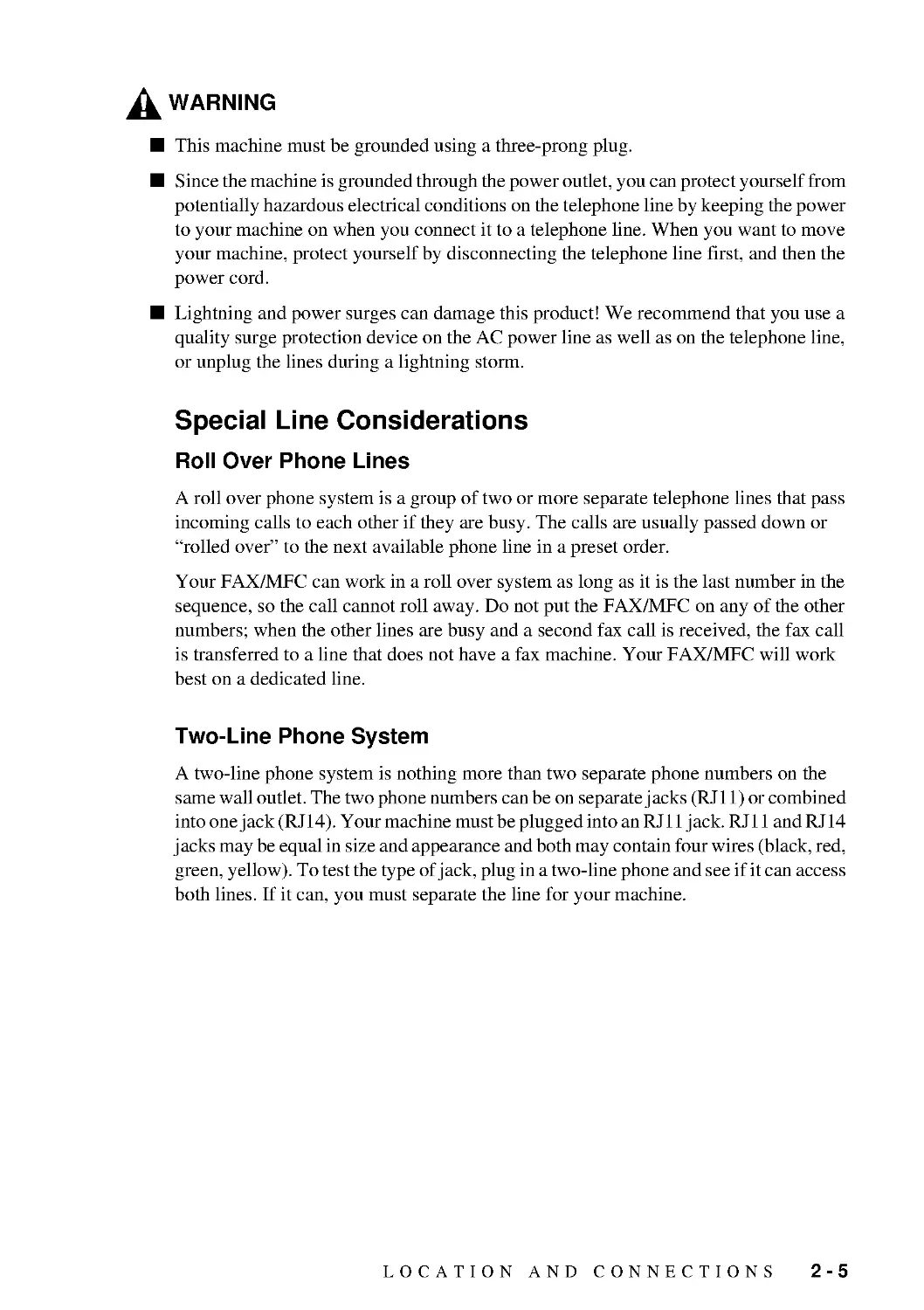 Special Line Considerations
Two-Line Phone System