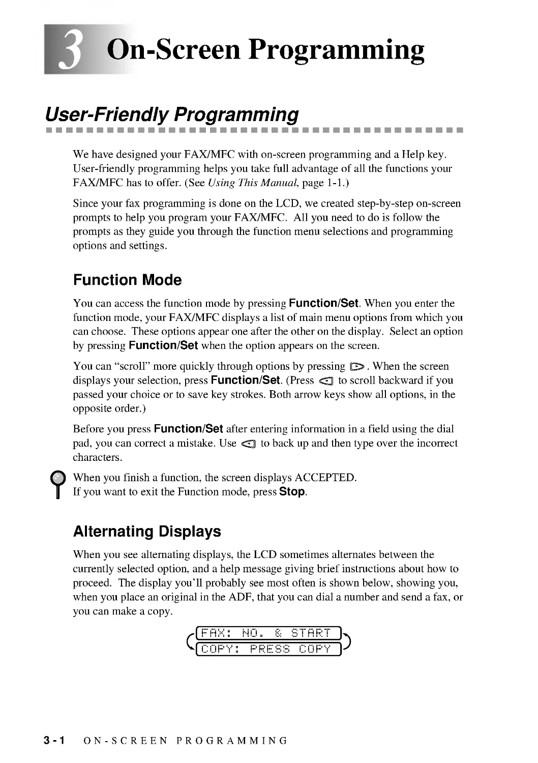 On-Screen Programming
Alternating Displays