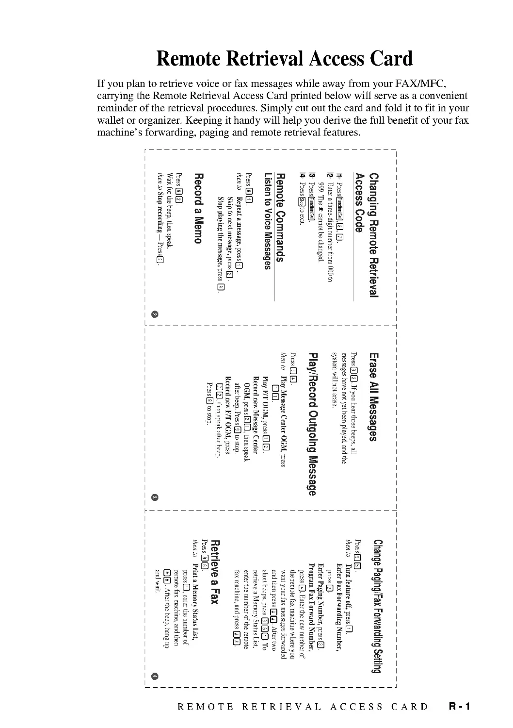 Remote Retrieval Access Card