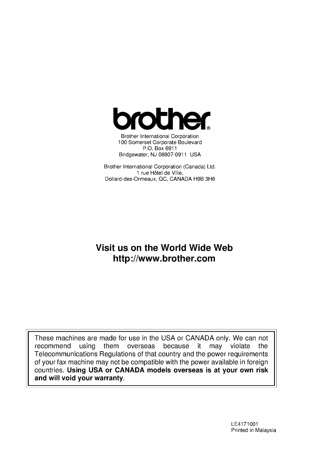 Visit us on the World Wide Web
http://www.brother.com