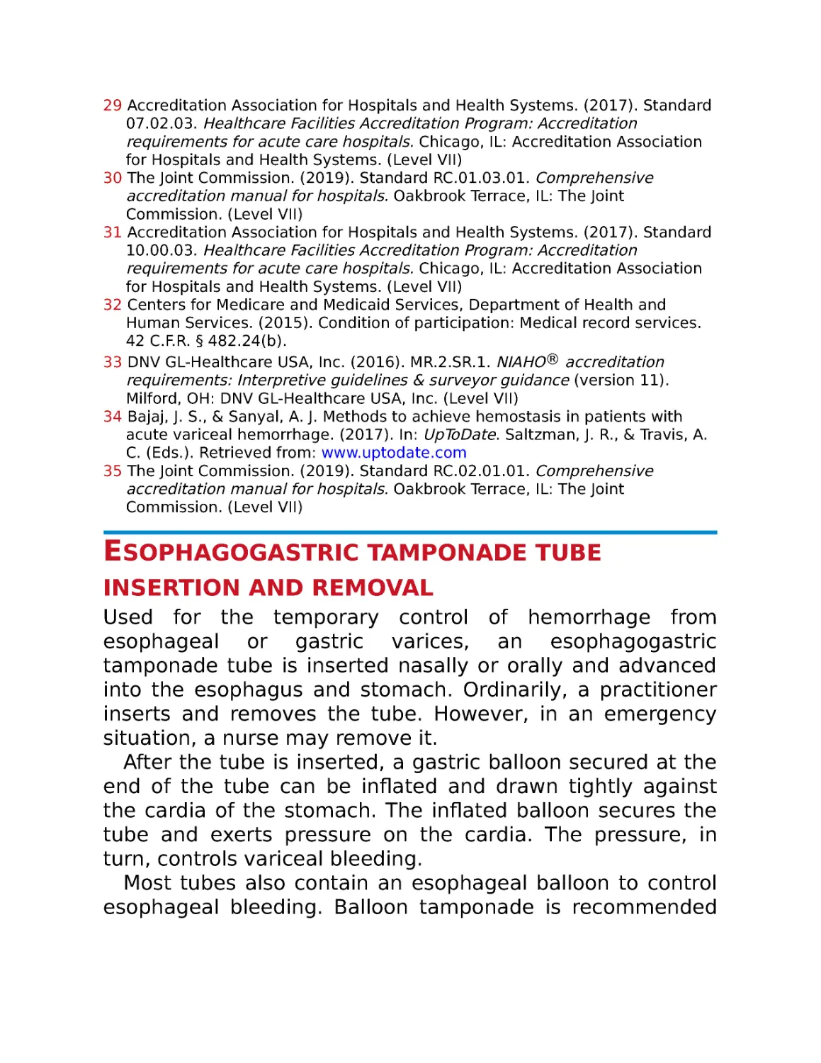 Esophagogastric tamponade tube insertion and removal