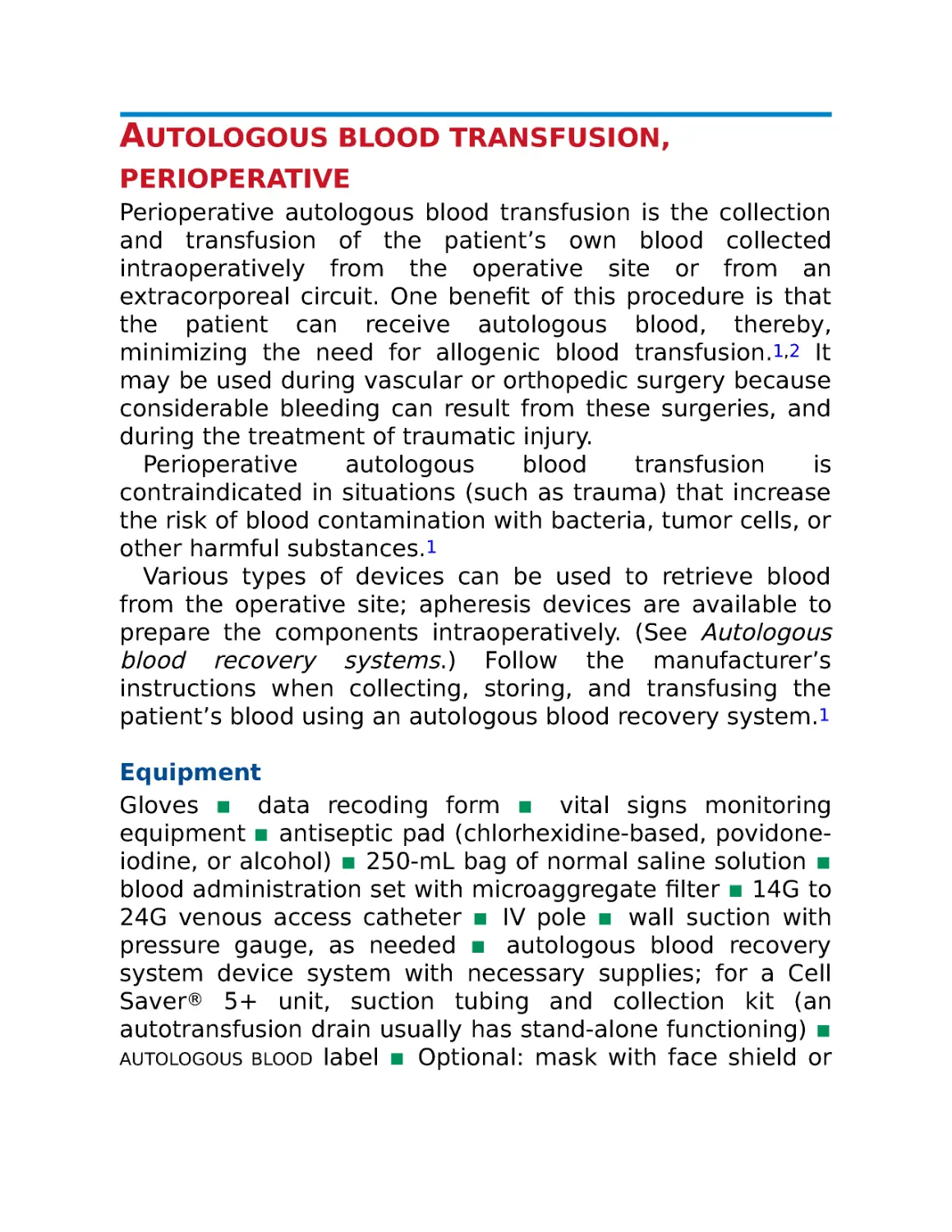Autologous blood transfusion, perioperative