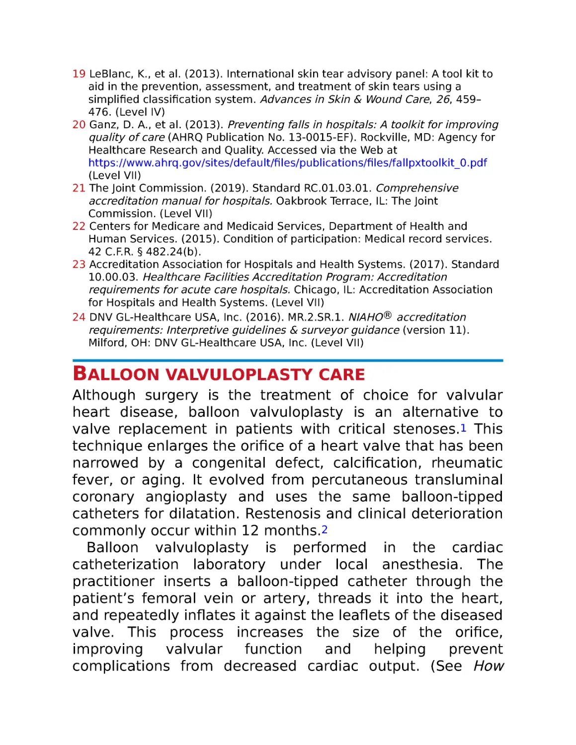 Balloon valvuloplasty care