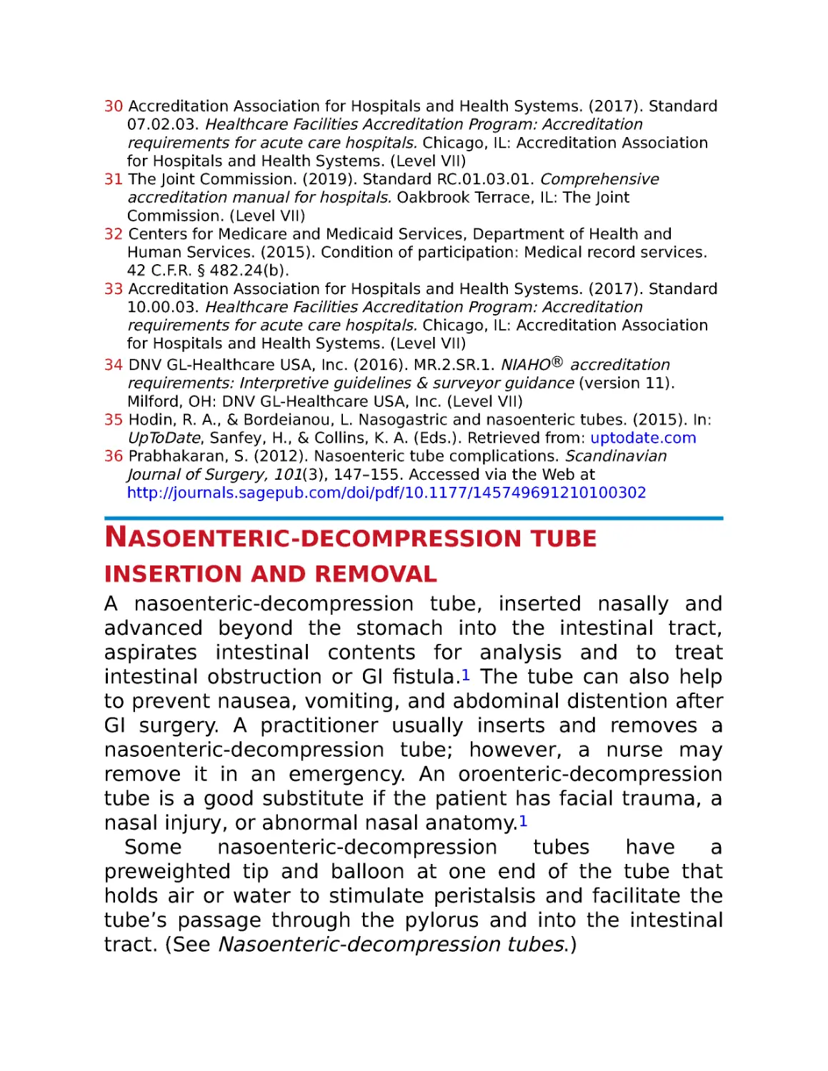 Nasoenteric-decompression tube insertion and removal